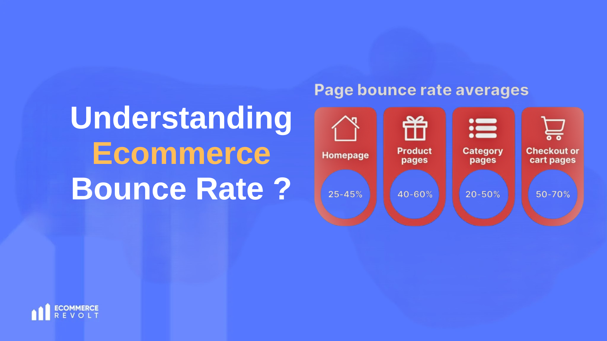 Understanding Ecommerce Bounce Rate Importance and Impact